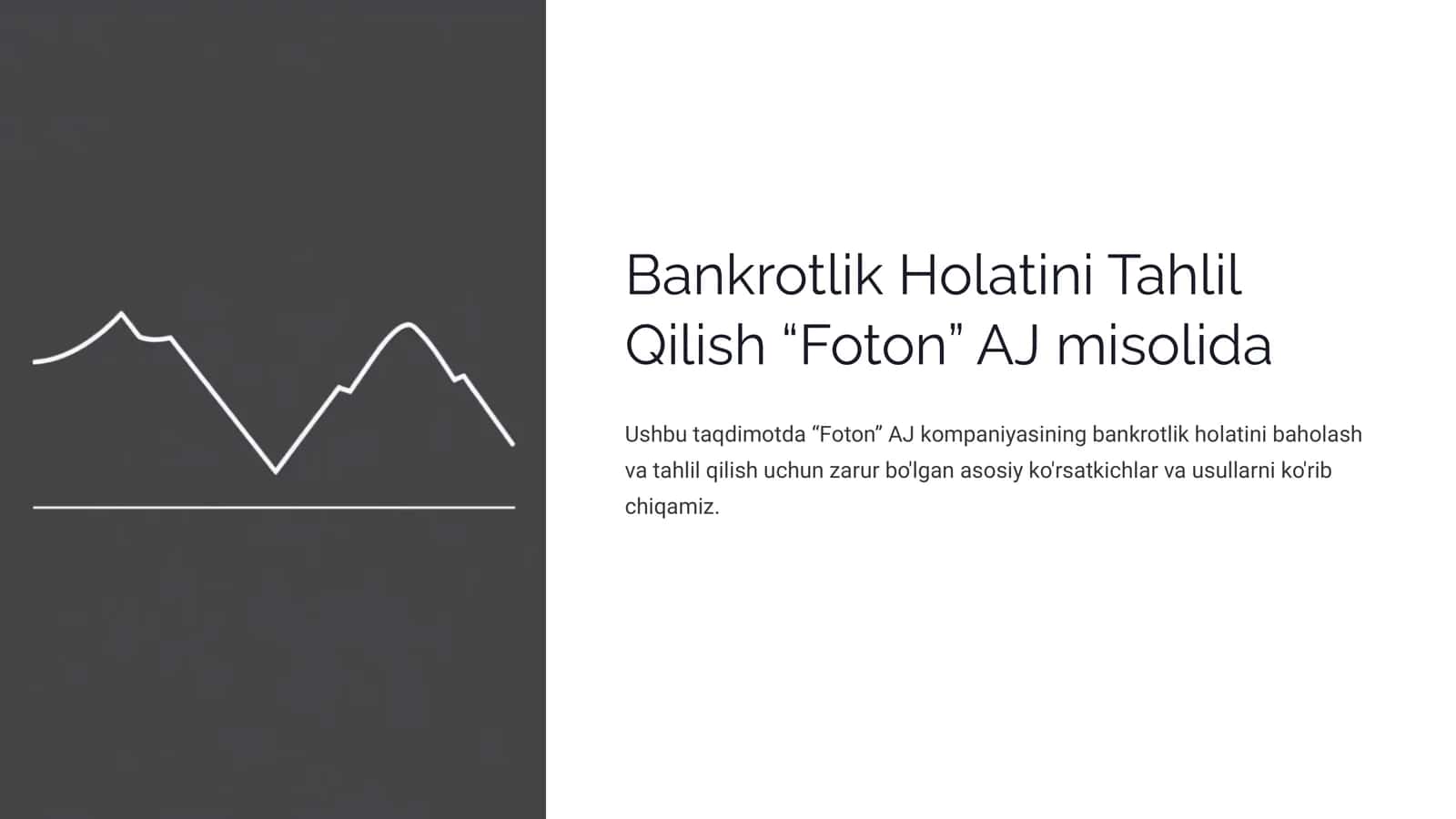 Bankrotlik Holatini Tahlil Qilish “Foton” AJmisolida