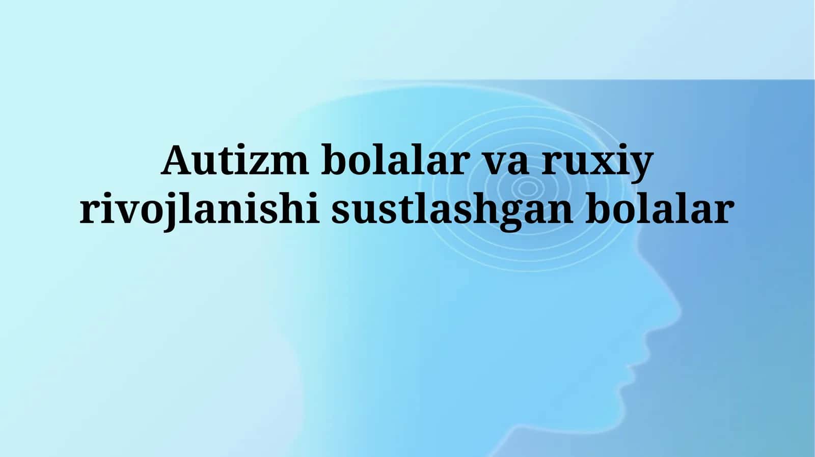 Autizm va intellektual nogironlik