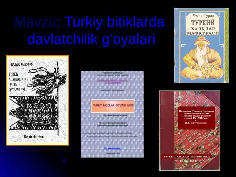 Turkiy bitiklarda davlatchilik g'oyalari