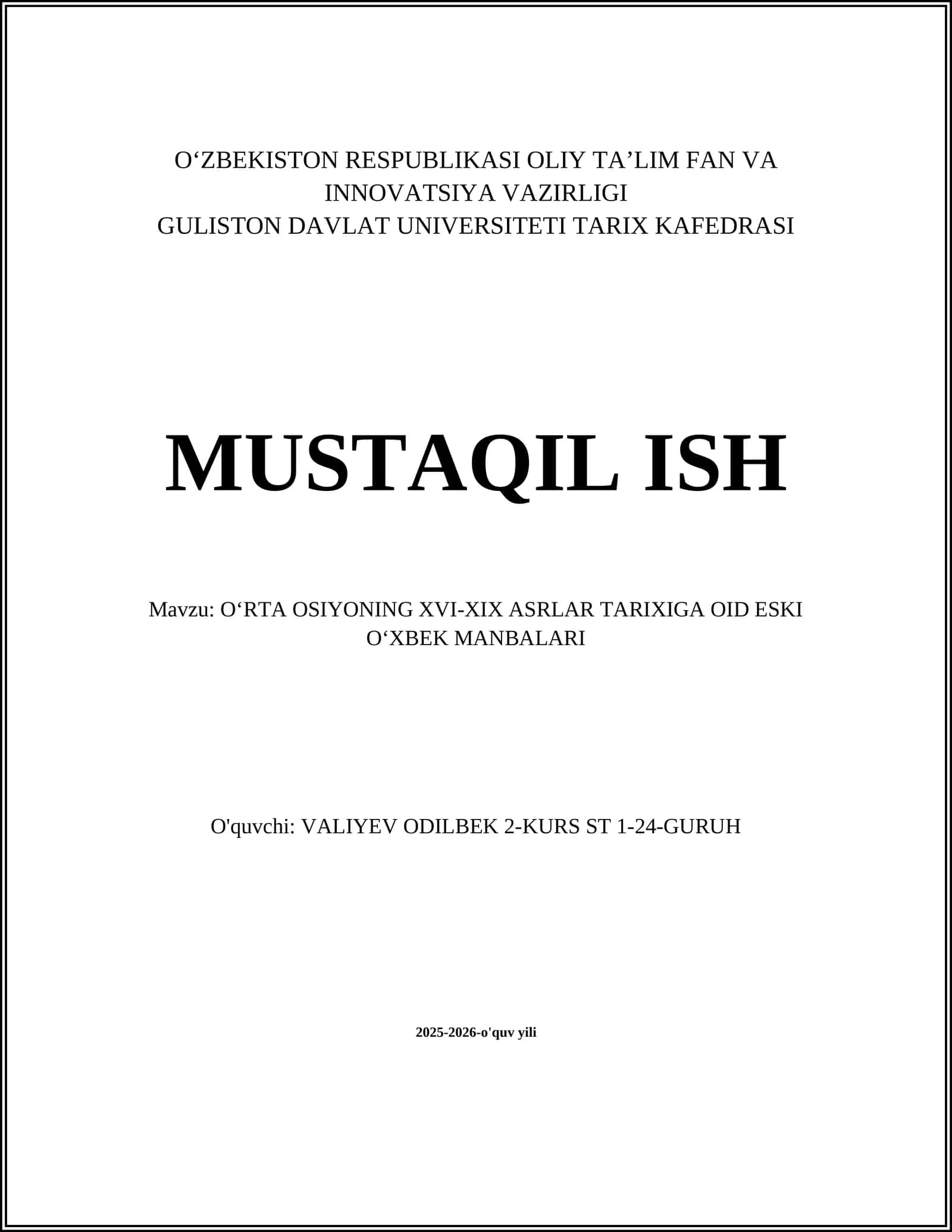 XIVA XONLIGI VA UNING TARIXIY MANBALARI (ESKI O'ZBEK YOZUVLARI)