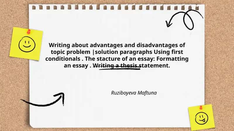 Writing about advantages and disadvantages