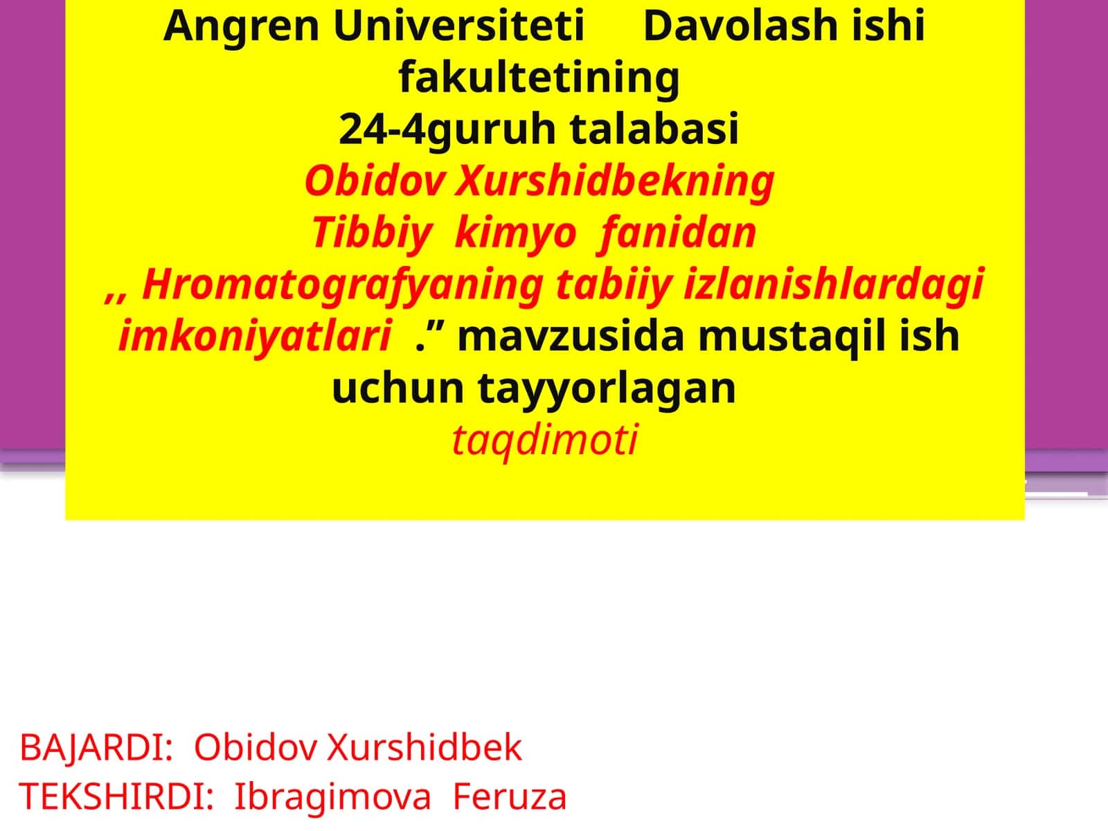 Tibbiy kimyo fanidan hromatografiya