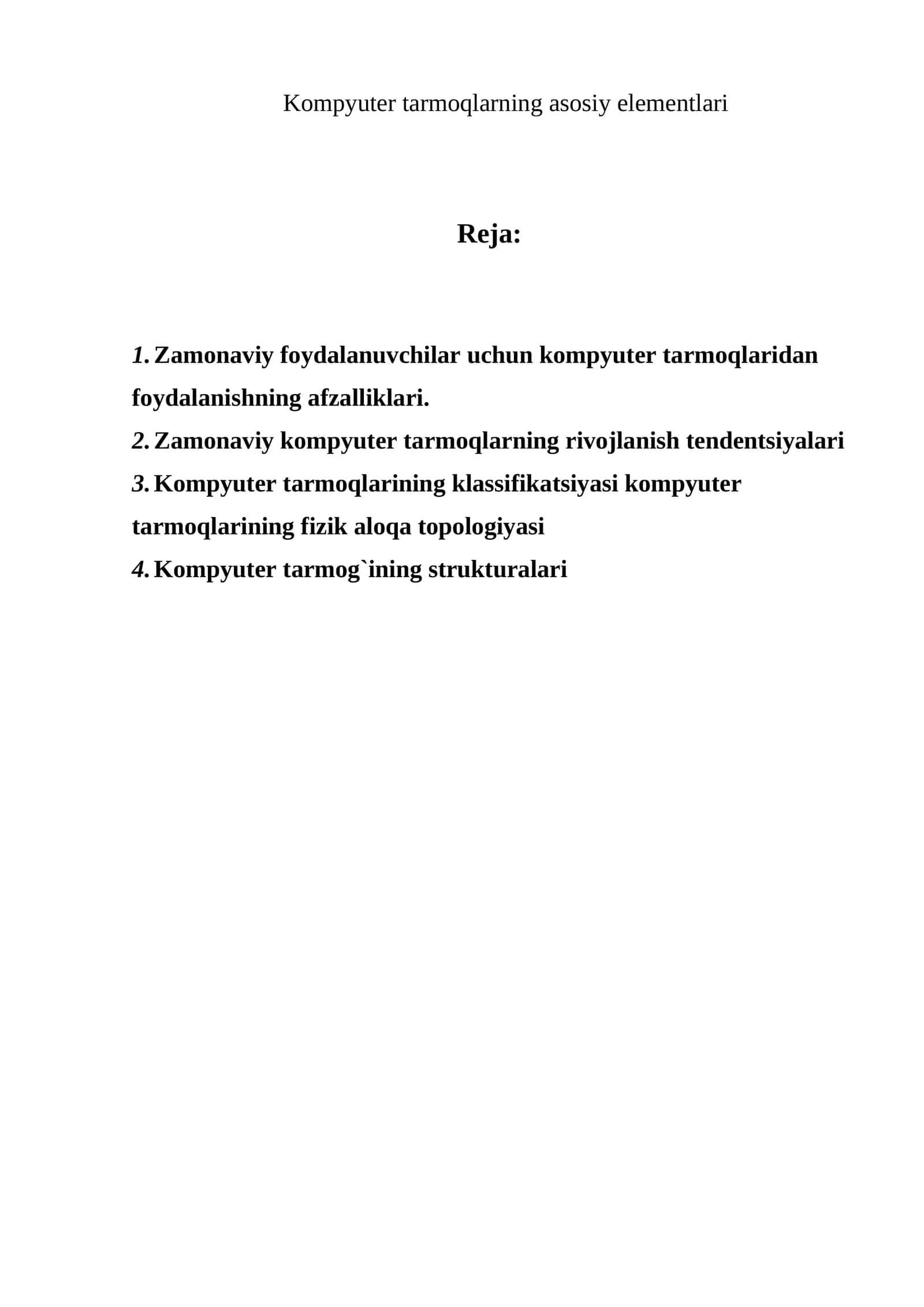Kompyuter tarmoqlarning asosiy elementlari