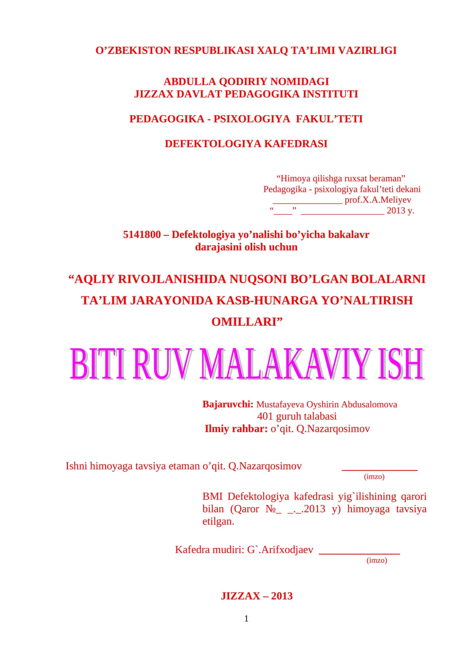 AQLIY RIVOJLANISHIDA NUQSONI BO’LGAN BOLALARNI TA’LIM JARAYONIDA KASB-HUNARGA YO’NALTIRISH OMILLARI