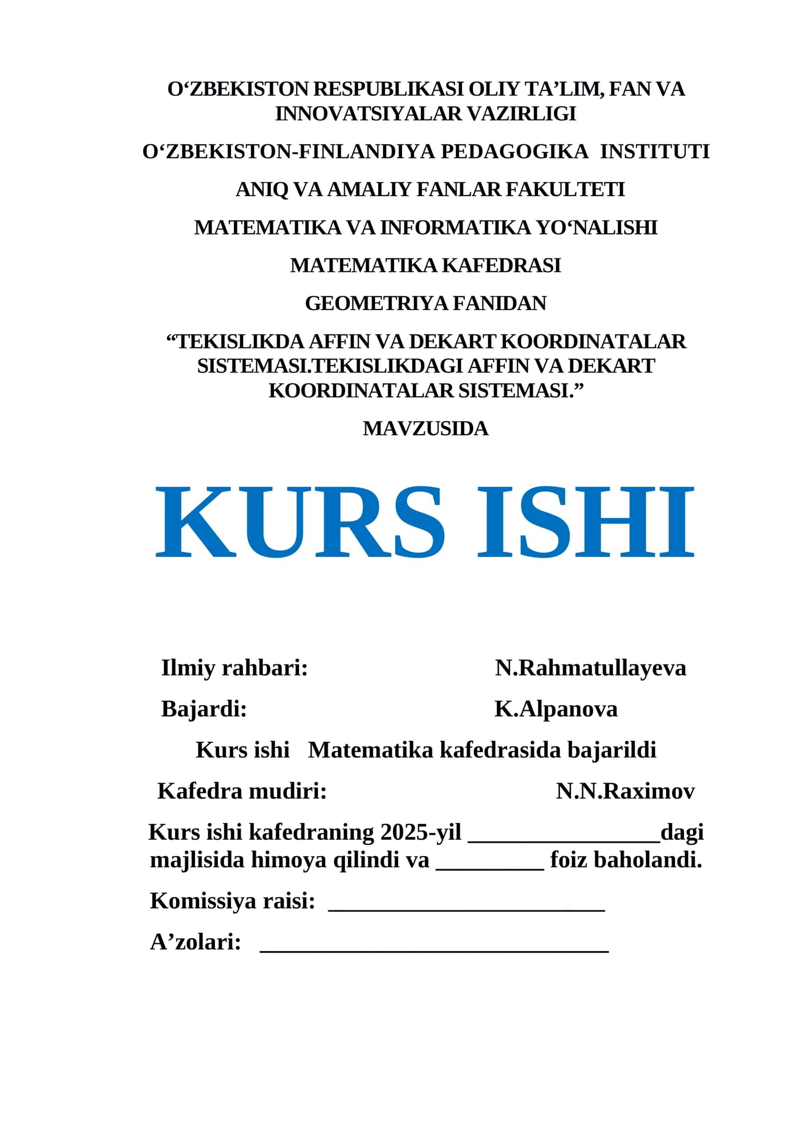 TEKISLIKDA AFFIN VA DEKART KOORDINATALAR SISTEMASI.TEKISLIKDAGI AFFIN VA DEKART KOORDINATALAR SISTEMASI