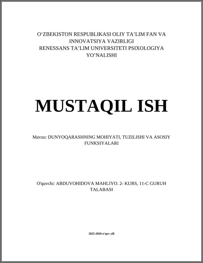 DUNYOQARASHNING MOHIYATI, TUZILISHI VA ASOSIY FUNKSIYALARI