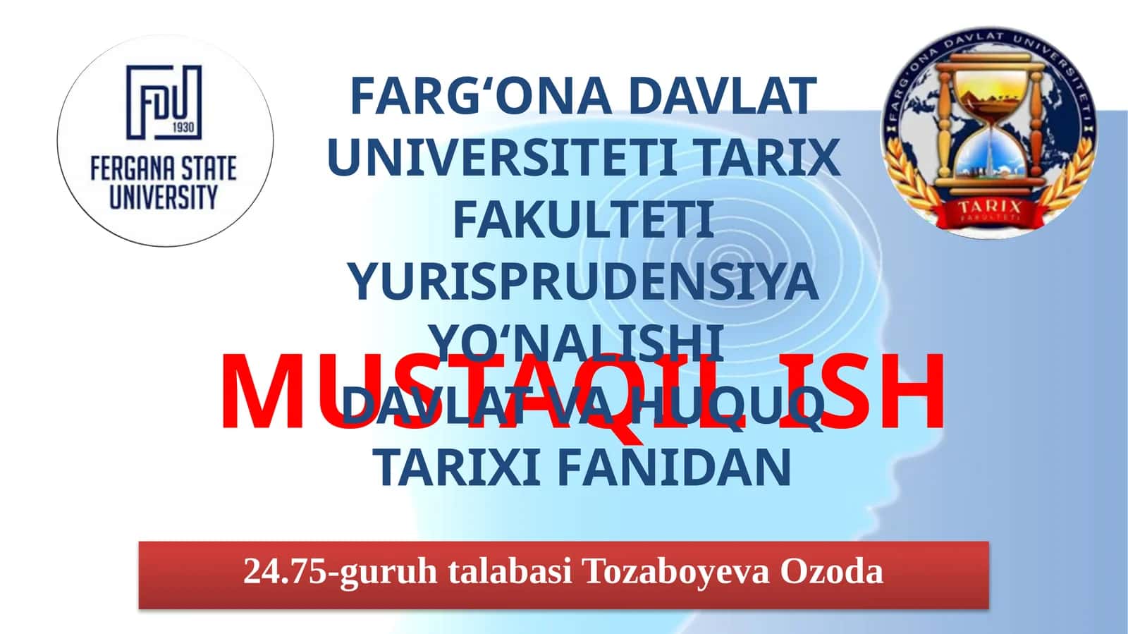 Davlat va huquq tarixi fanining davrlar gabo'lib o'rganish muammolari