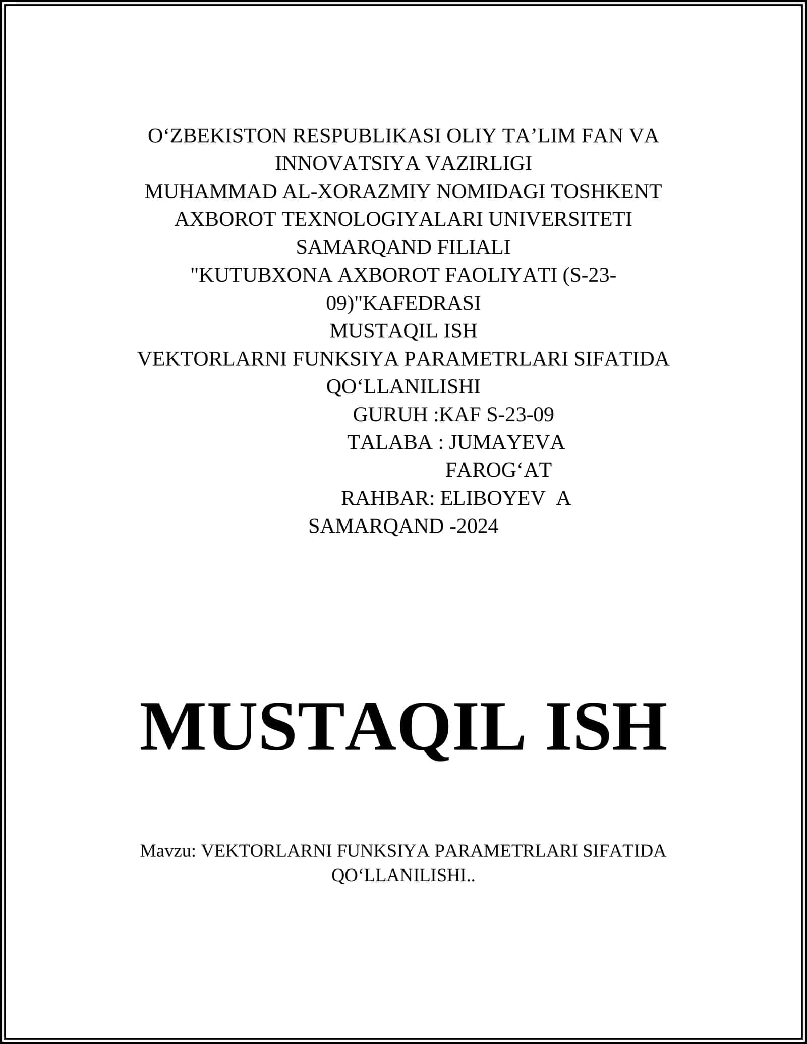VEKTORLARNI FUNKSIYA PARAMETRLARI SIFATIDA QO‘LLANILISHI