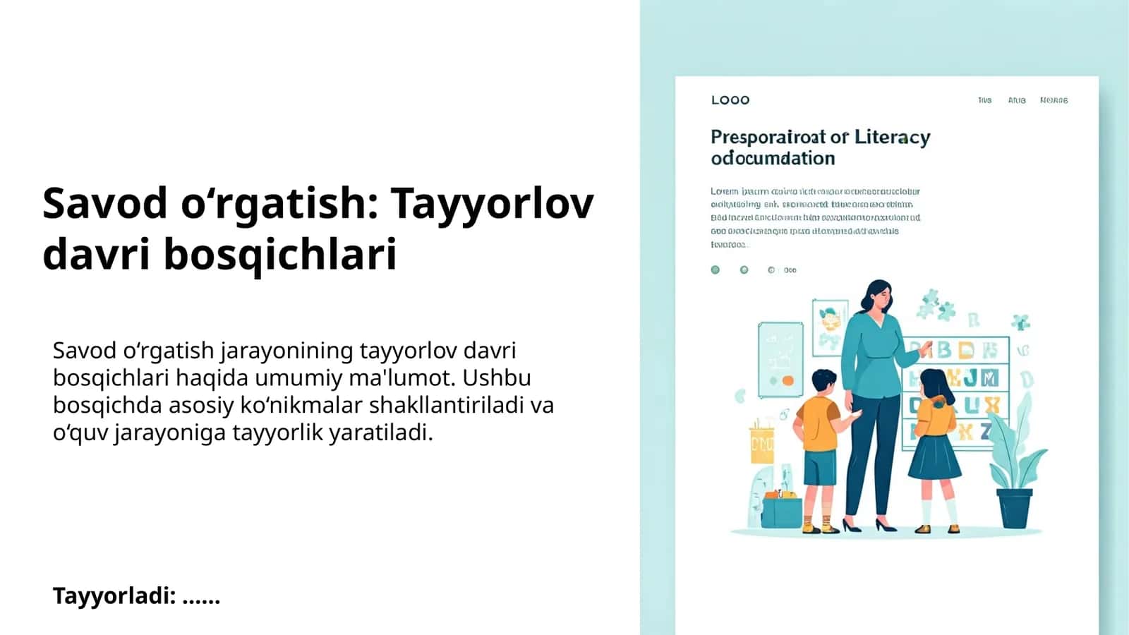 Savod o‘rgatish: Tayyorlov davri bosqichlari