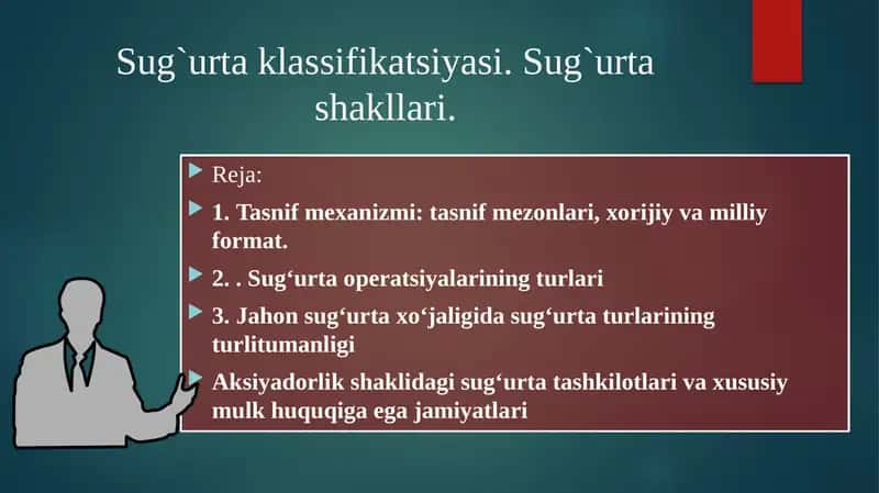Sug`urta klassifikatsiyasi. Sug`urta shakllari.