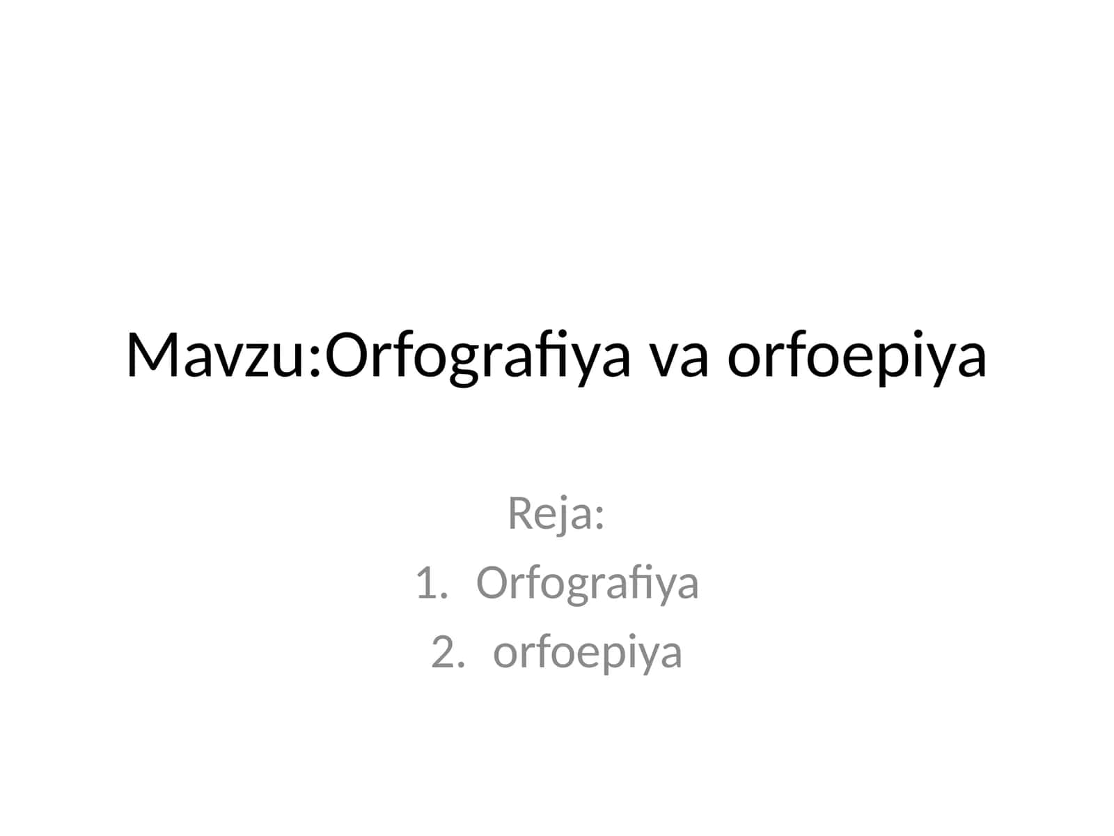 Orfografiya va orfoepiya