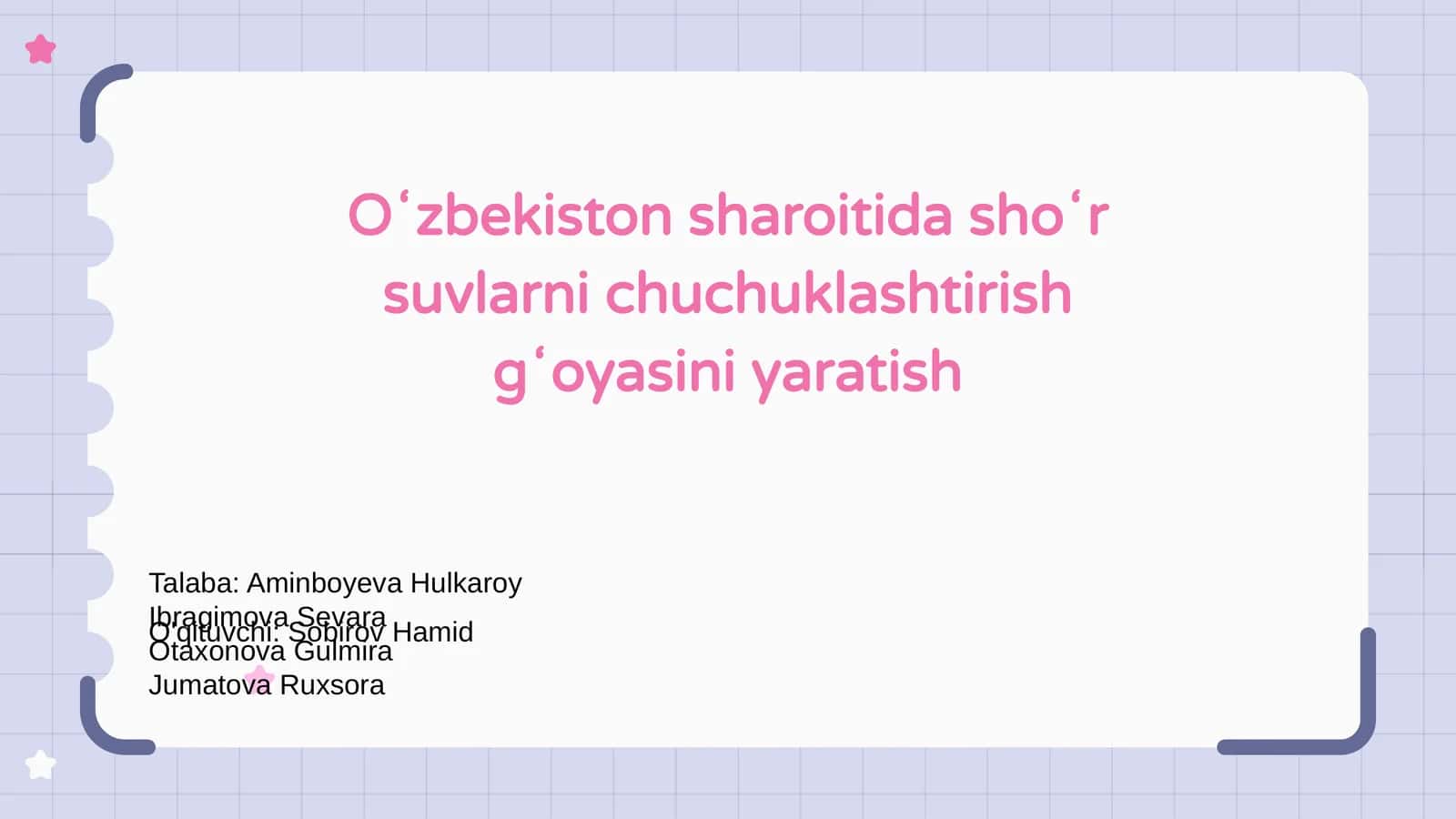 Oʻzbekiston sharoitida shoʻr suvlarni chuchuklashtirish gʻoyasini yaratish