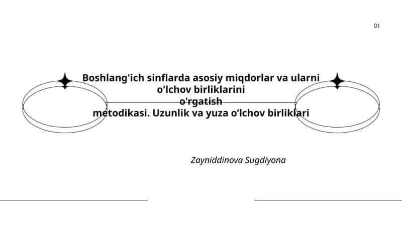 Boshlang'ich sinflarda asosiy miqdorlar va ularni o'lchov birliklarini o'rgatish metodikasi