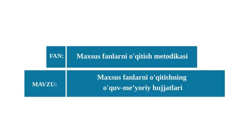 Maxsus fanlarni o'qitishning o'quv-me'yoriy hujjatlari