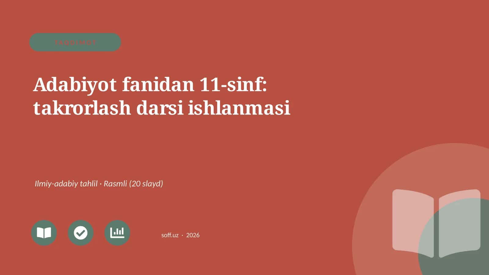 Adabiyot fanidan 11-sinf: takrorlash darsi ishlanmasi