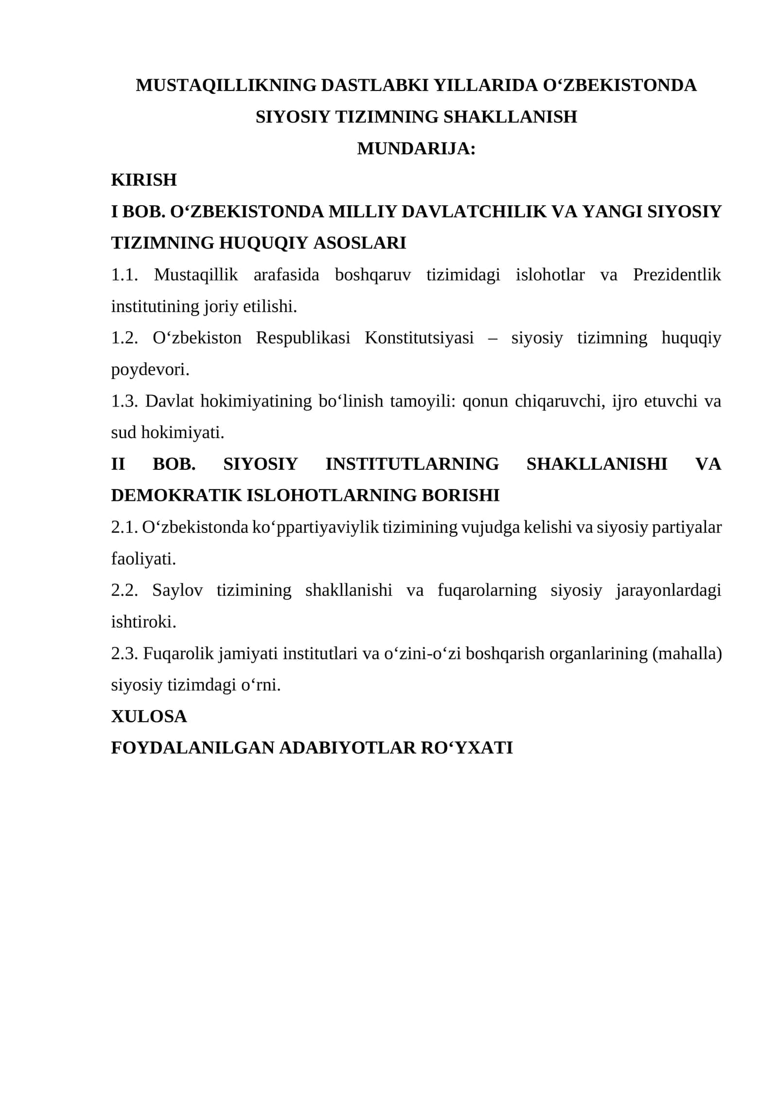 MUSTAQILLIKNING DASTLABKI YILLARIDA O‘ZBEKISTONDA SIYOSIY TIZIMNING SHAKLLANISH