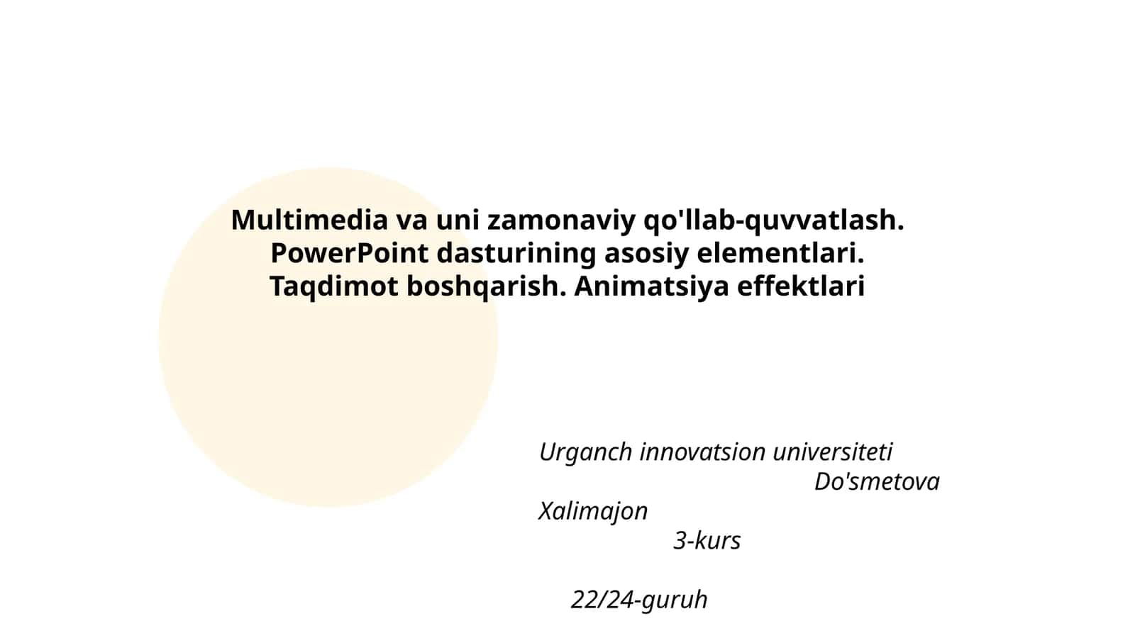 Multimedia va uni zamonaviy qo'llab-quvvatlash