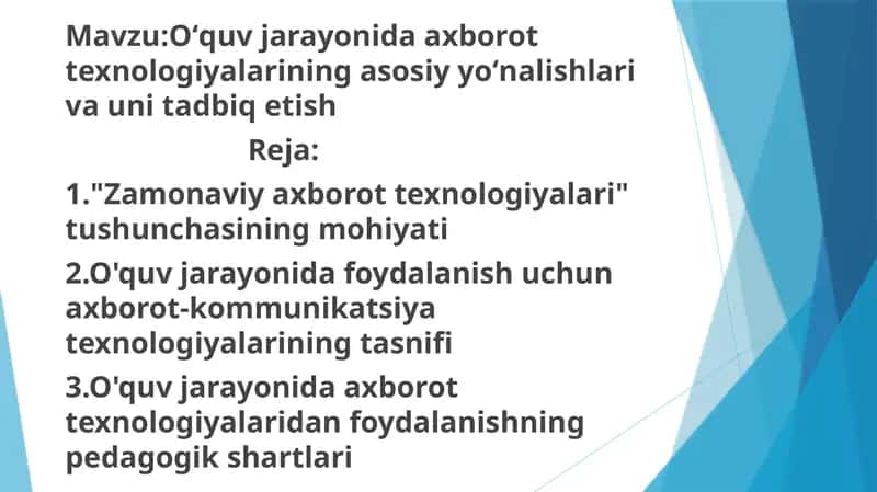 Oʻquv jarayonida axborot texnologiyalari