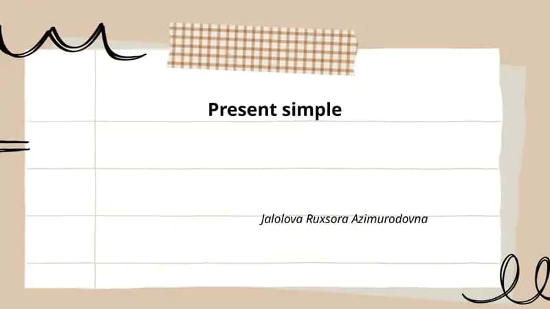 Hozirgi oddiy zamon (Present Simple)