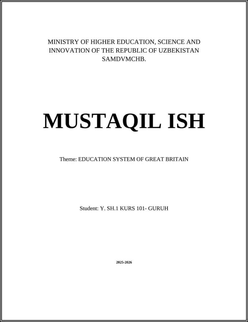 EDUCATION SYSTEM OF GREAT BRITAIN