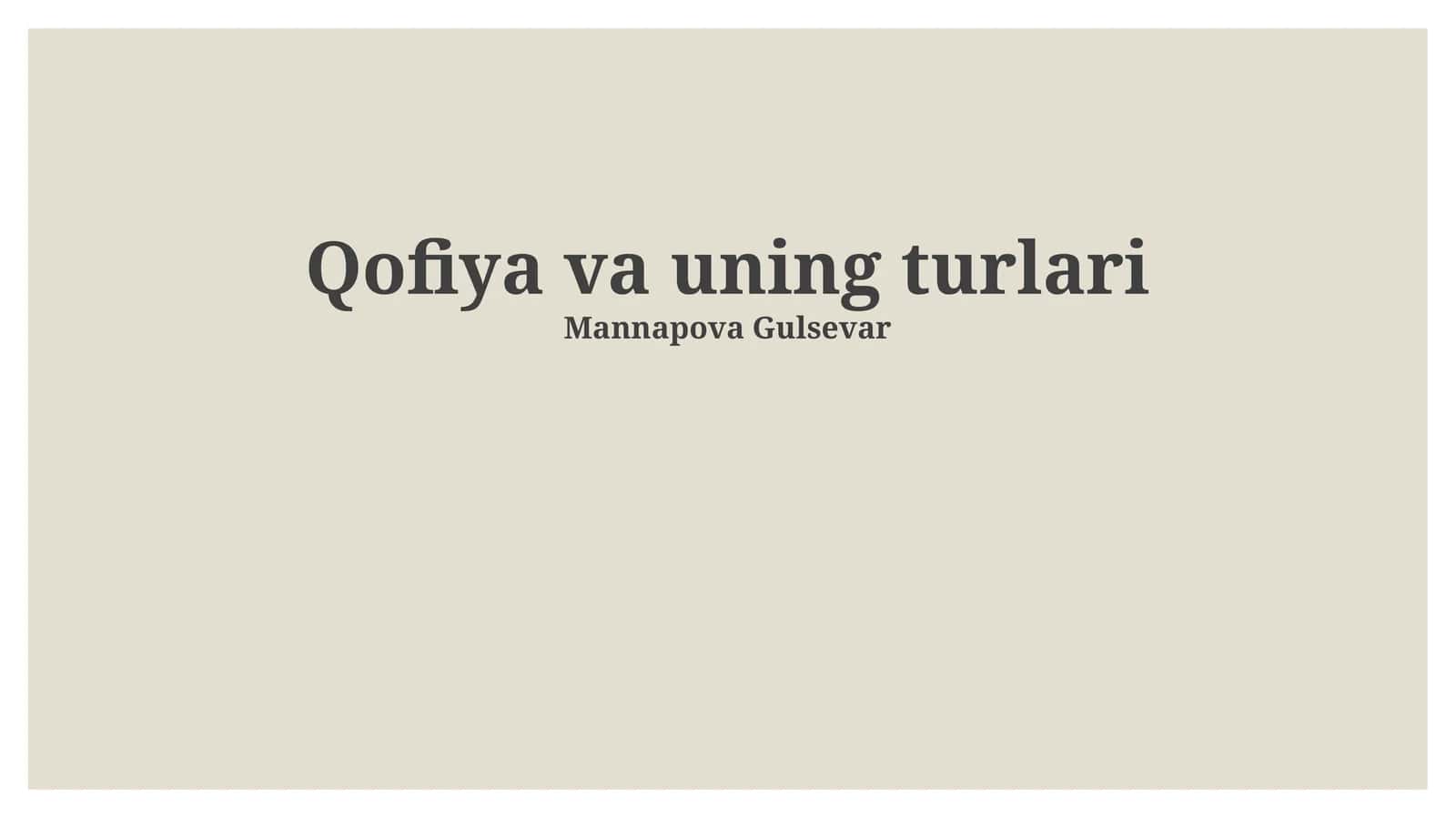 Qofiya va uning turlari