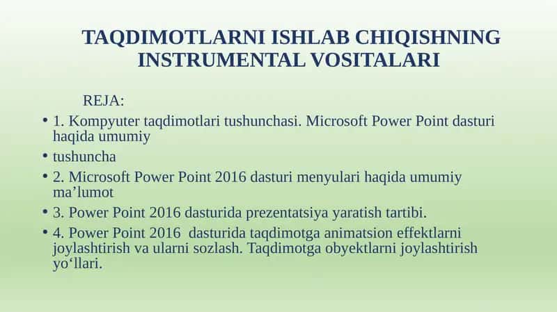 TAQDIMOTLARNI ISHLAB CHIQISHNING INSTRUMENTAL VOSITALARI