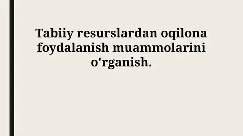 Tabiiy Resurslardan Oqilona Foydalanish