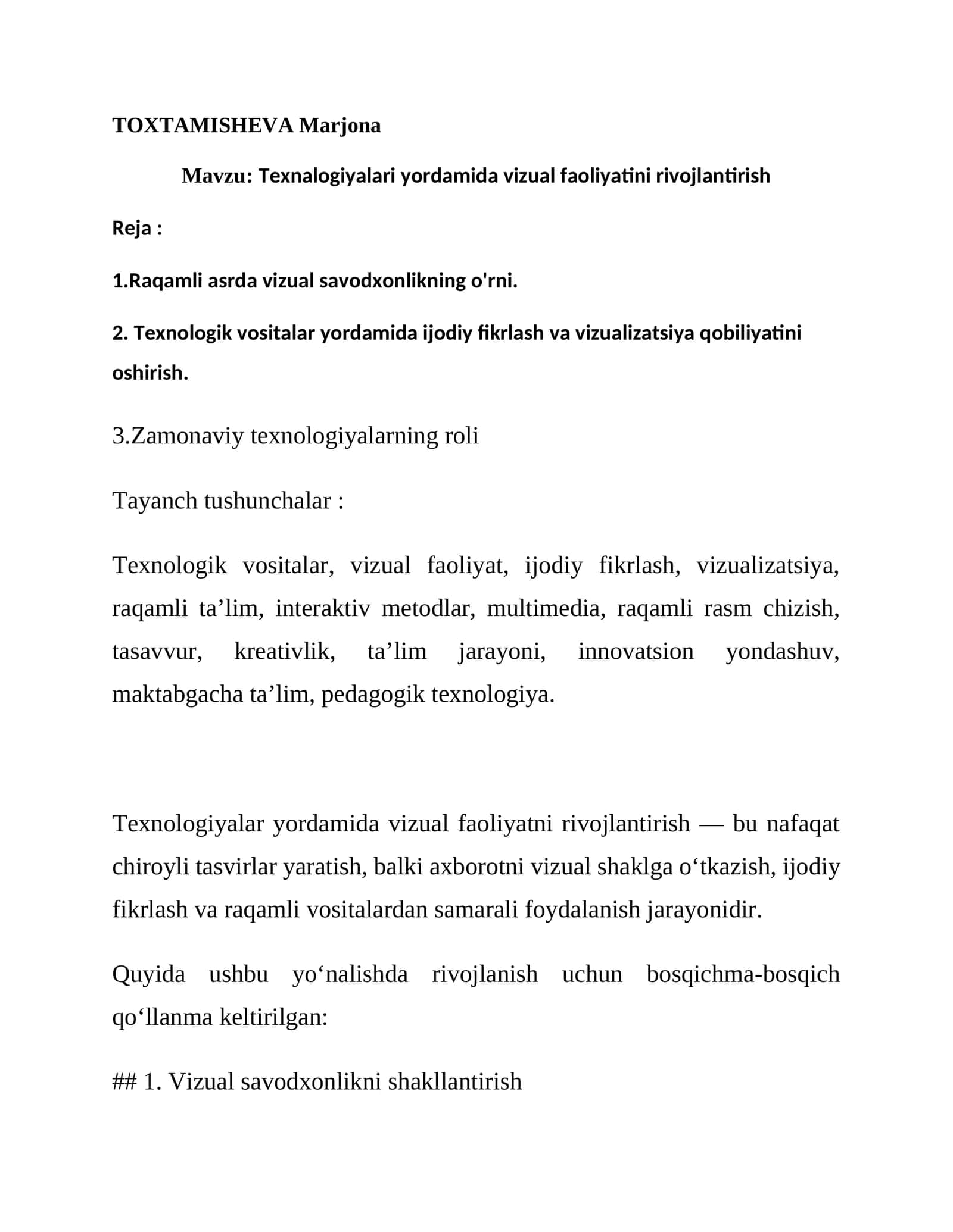 Texnalogiyalari yordamida vizual faoliyatini rivojlantirish