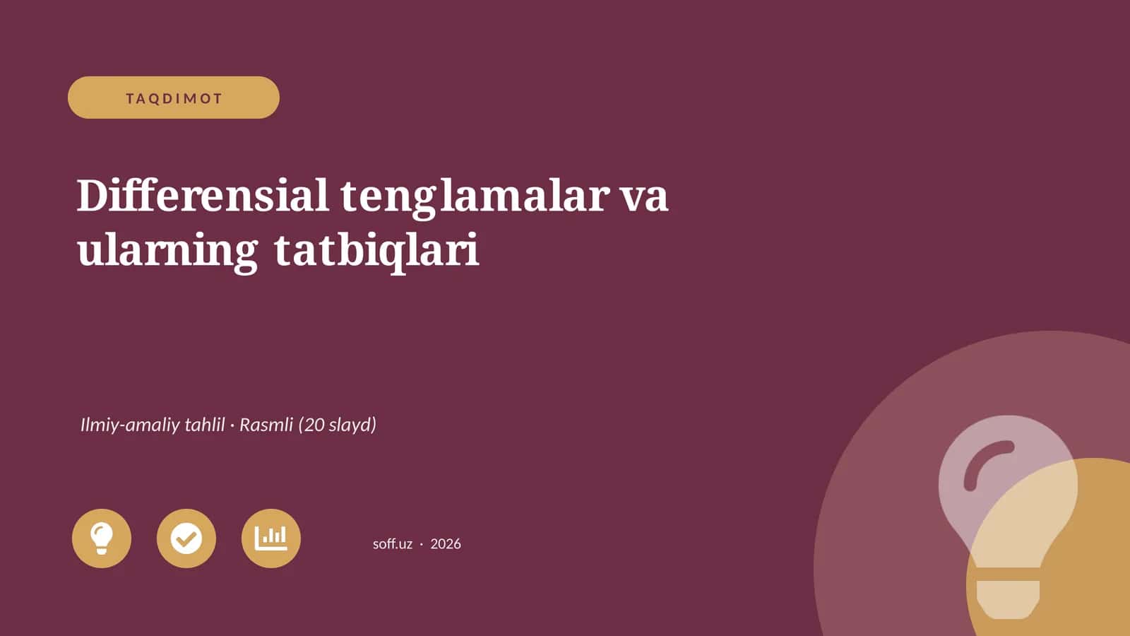 Differensial tenglamalar va ularning tatbiqlari