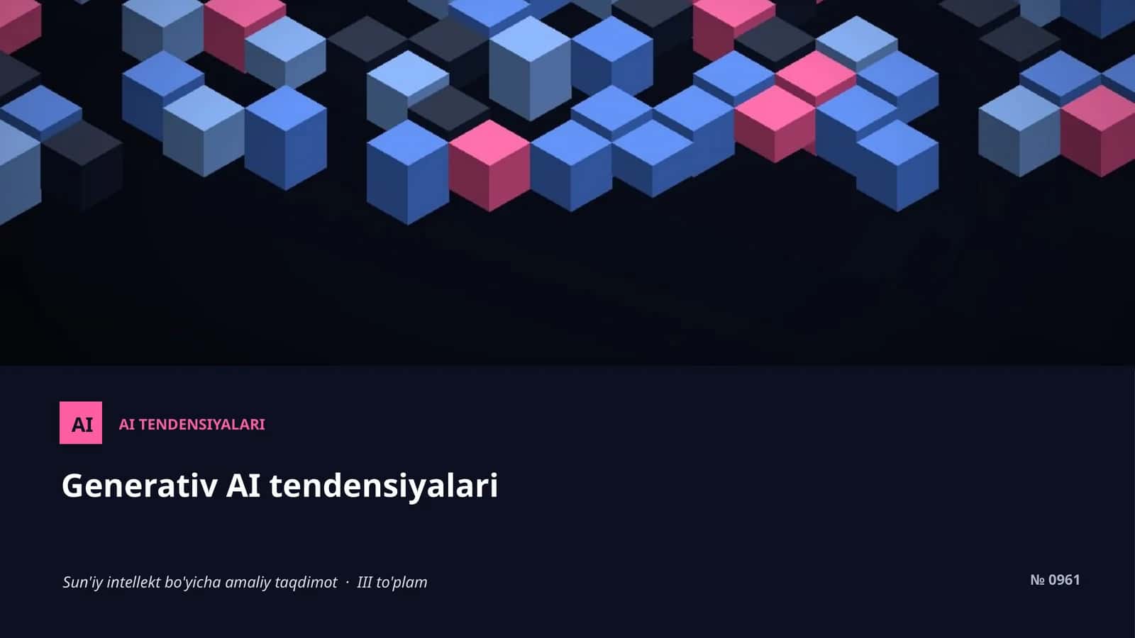 AI TENDENSIYALARI