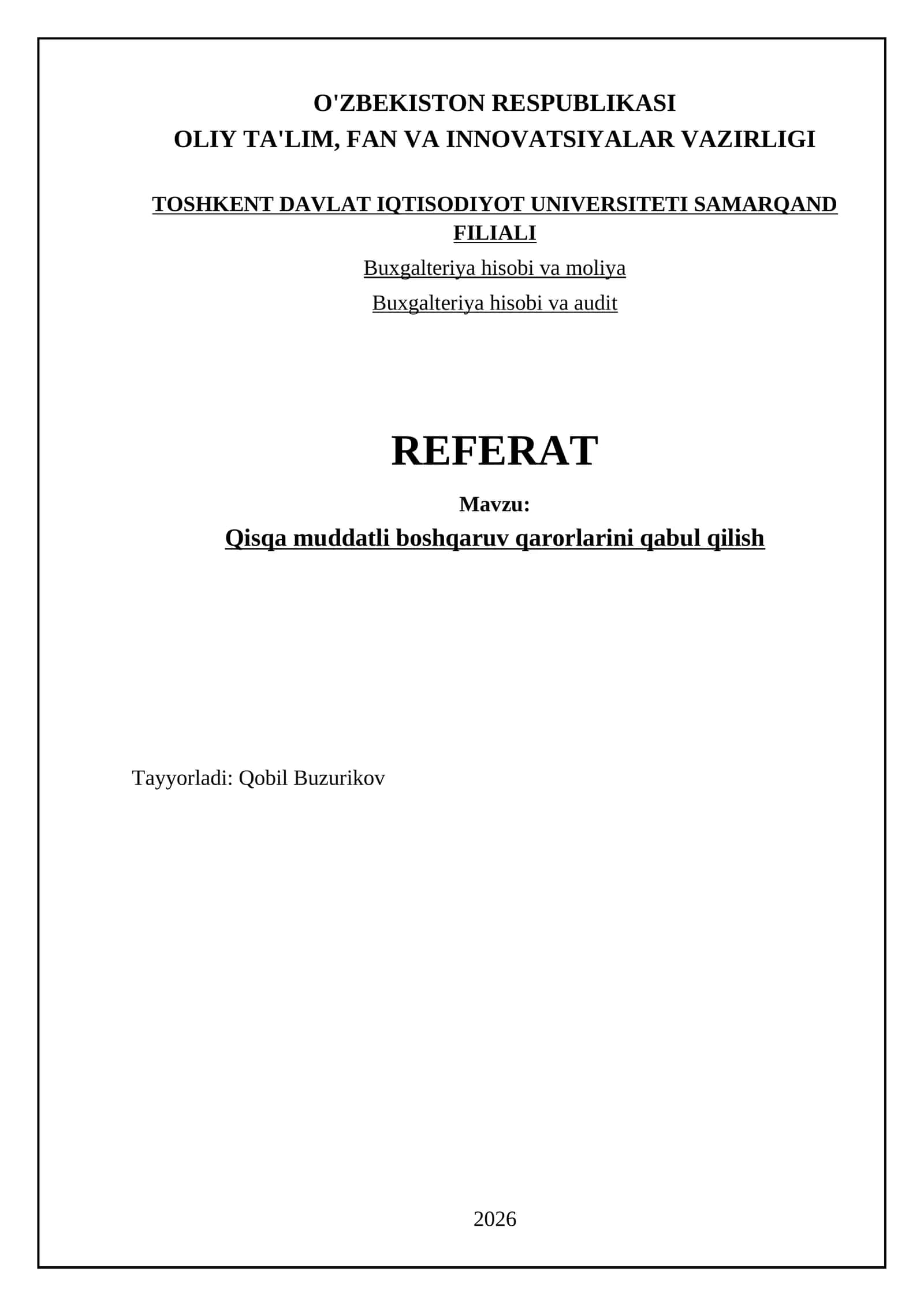 Qisqa muddatli boshqaruv qarorlarini qabul qilish
