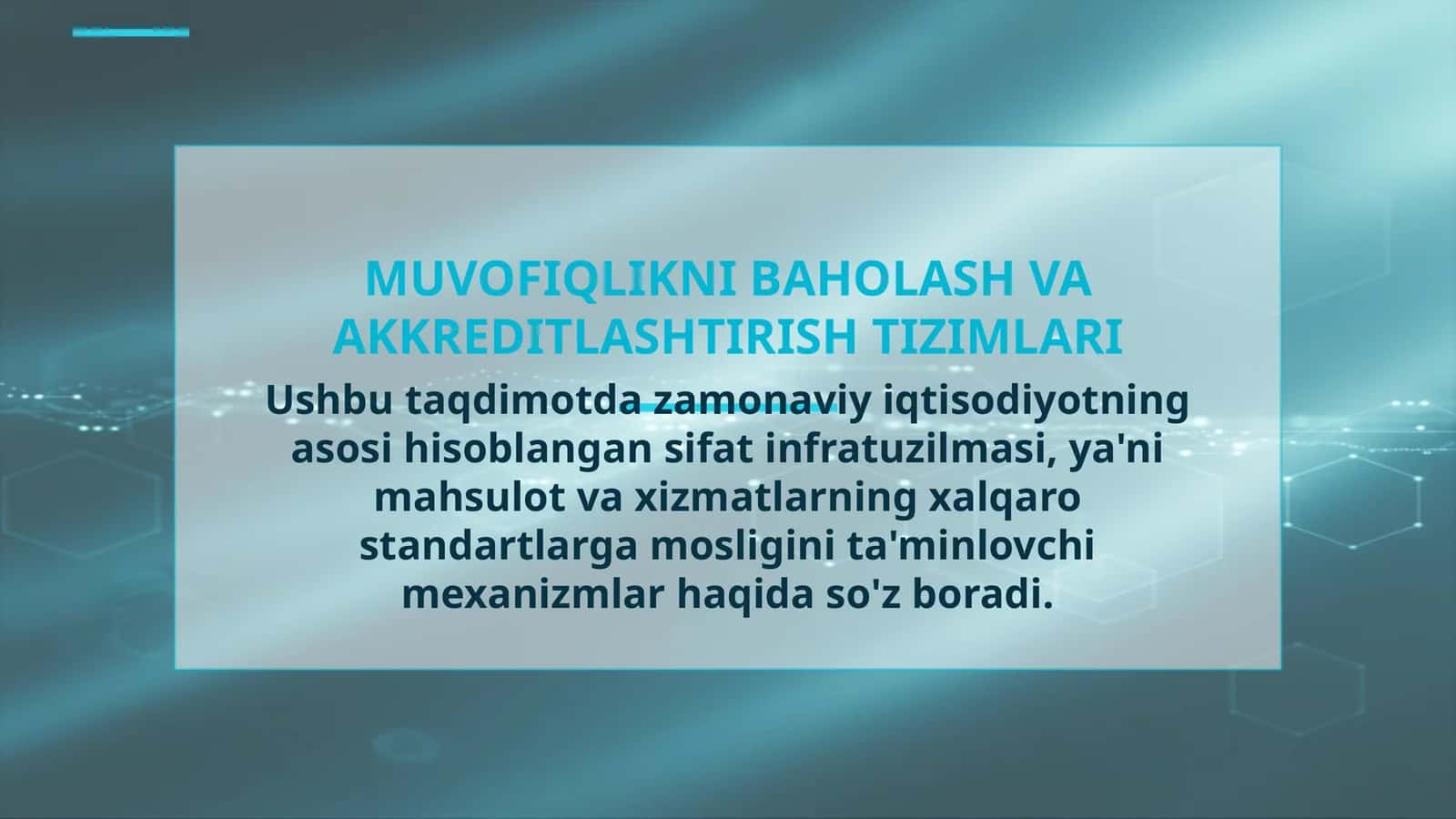 MUVOFIQLIKNI BAHOLASH VA AKKREDITLASHTIRISH TIZIMLARI