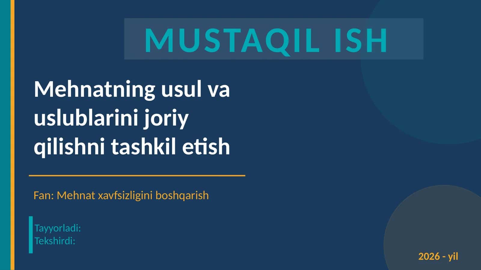 Mehnatning usul va uslublarini joriy etish