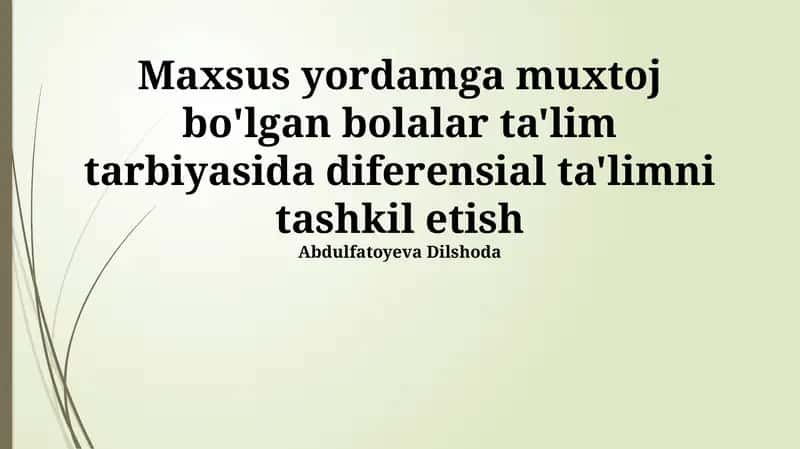 Differensial ta'limning tashkiliy shakllari va uslublari