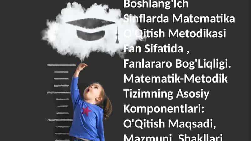 Boshlang'Ich Sinflarda Matematika O'Qitish Metodikasi Fan Sifatida, Fanlararo Bog'Liqligi