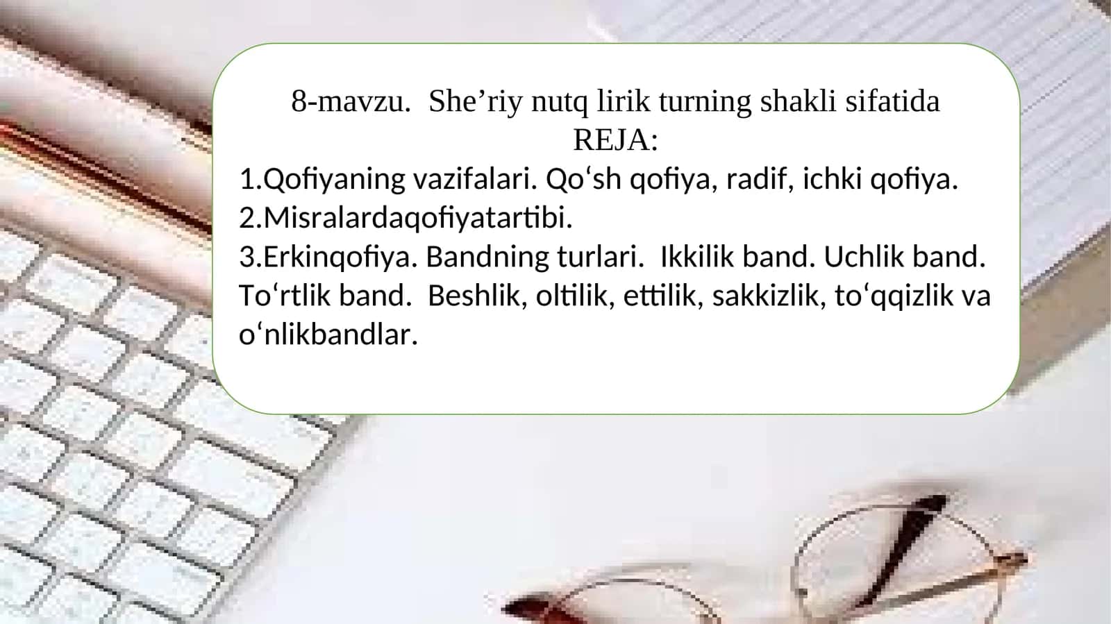 8-mavzu. She’riy nutq lirik turning shakli sifatida