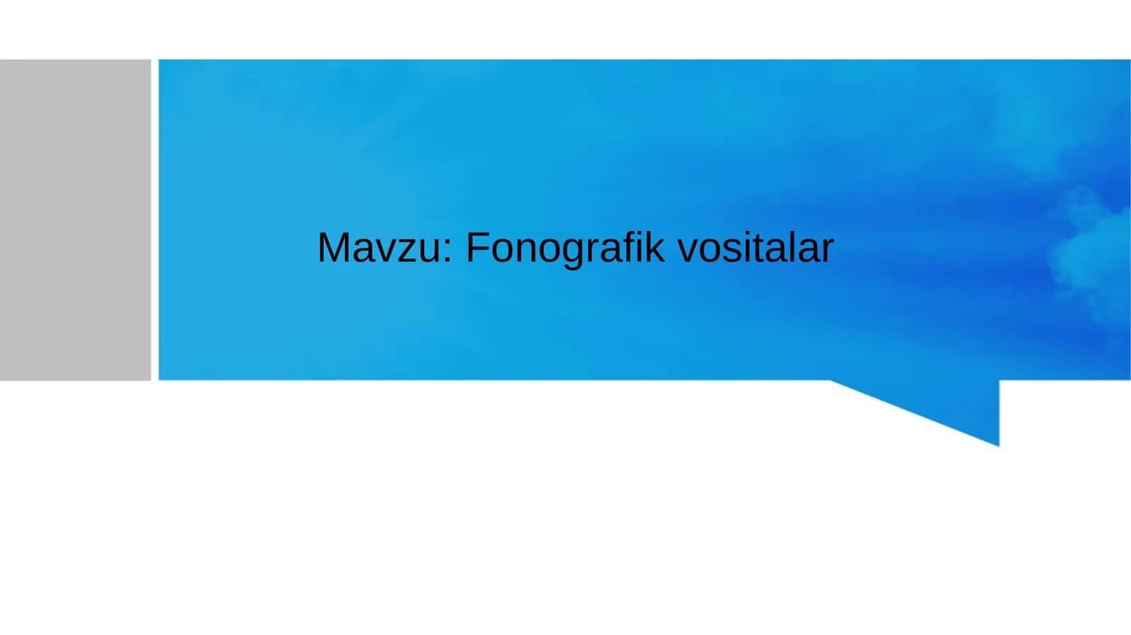 Fonografik vositalar