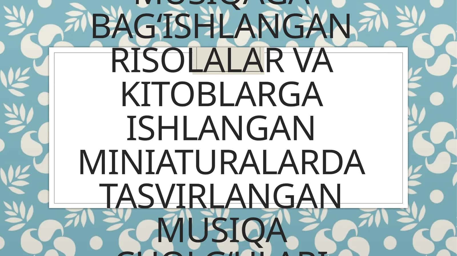 Darvish Ali Changiy musiqaga bag'ishlangan risolalar
