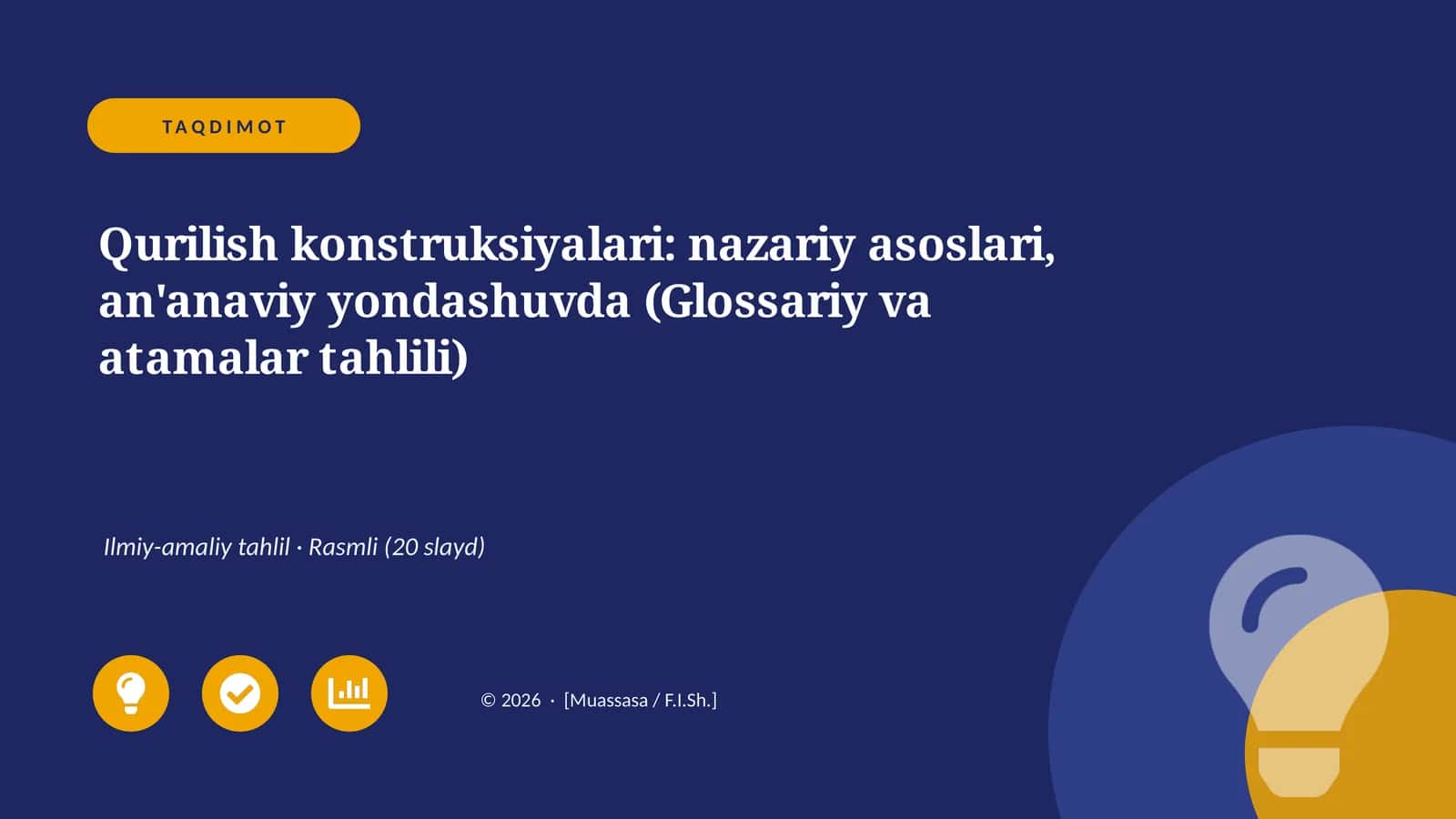 Qurilish konstruksiyalari: nazariy asoslari, an'anaviy yondashuvda (Glossariy va atamalar tahlili)