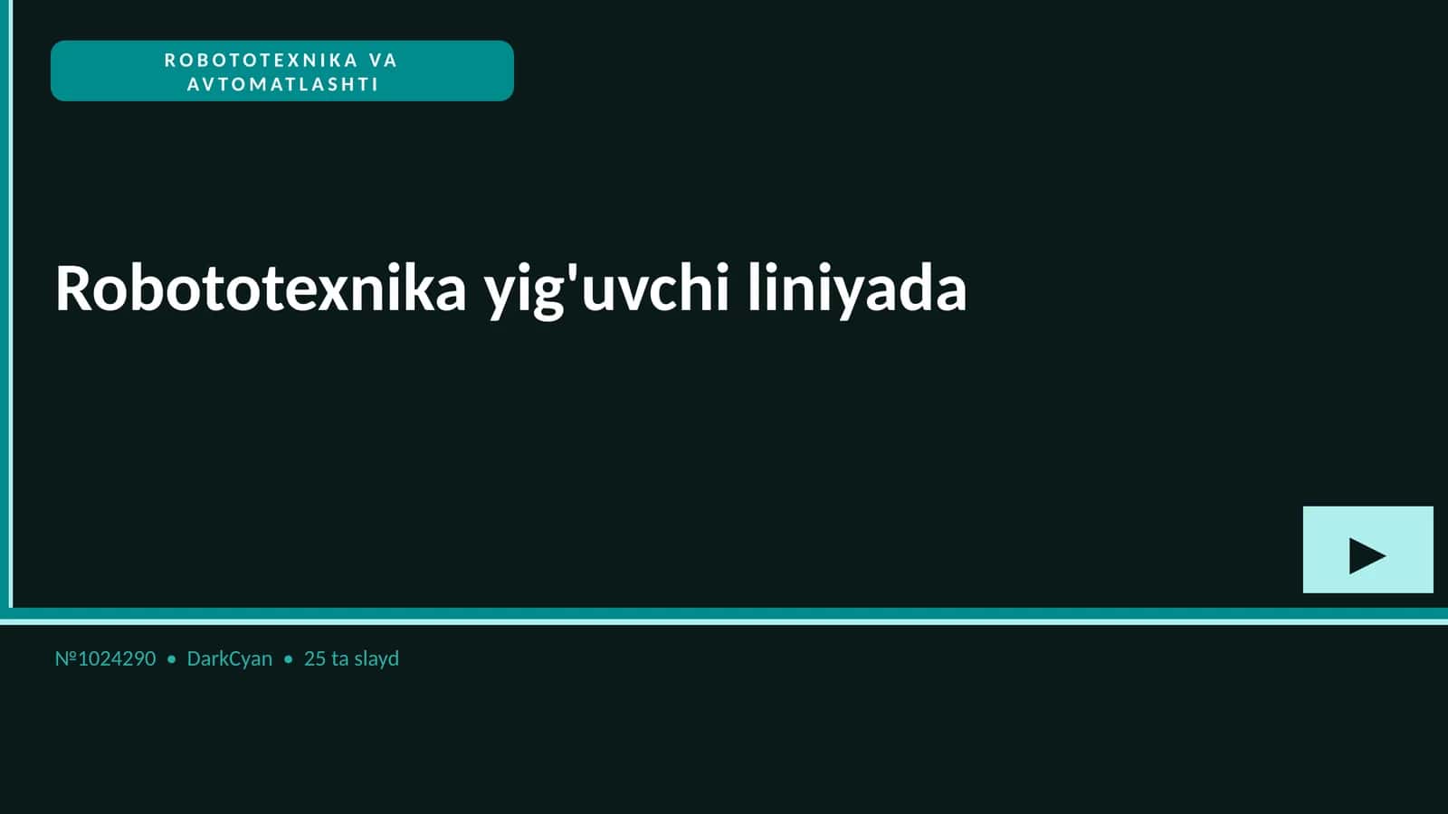 ROBOTOTEXNIKA VA AVTOMATLASHTI