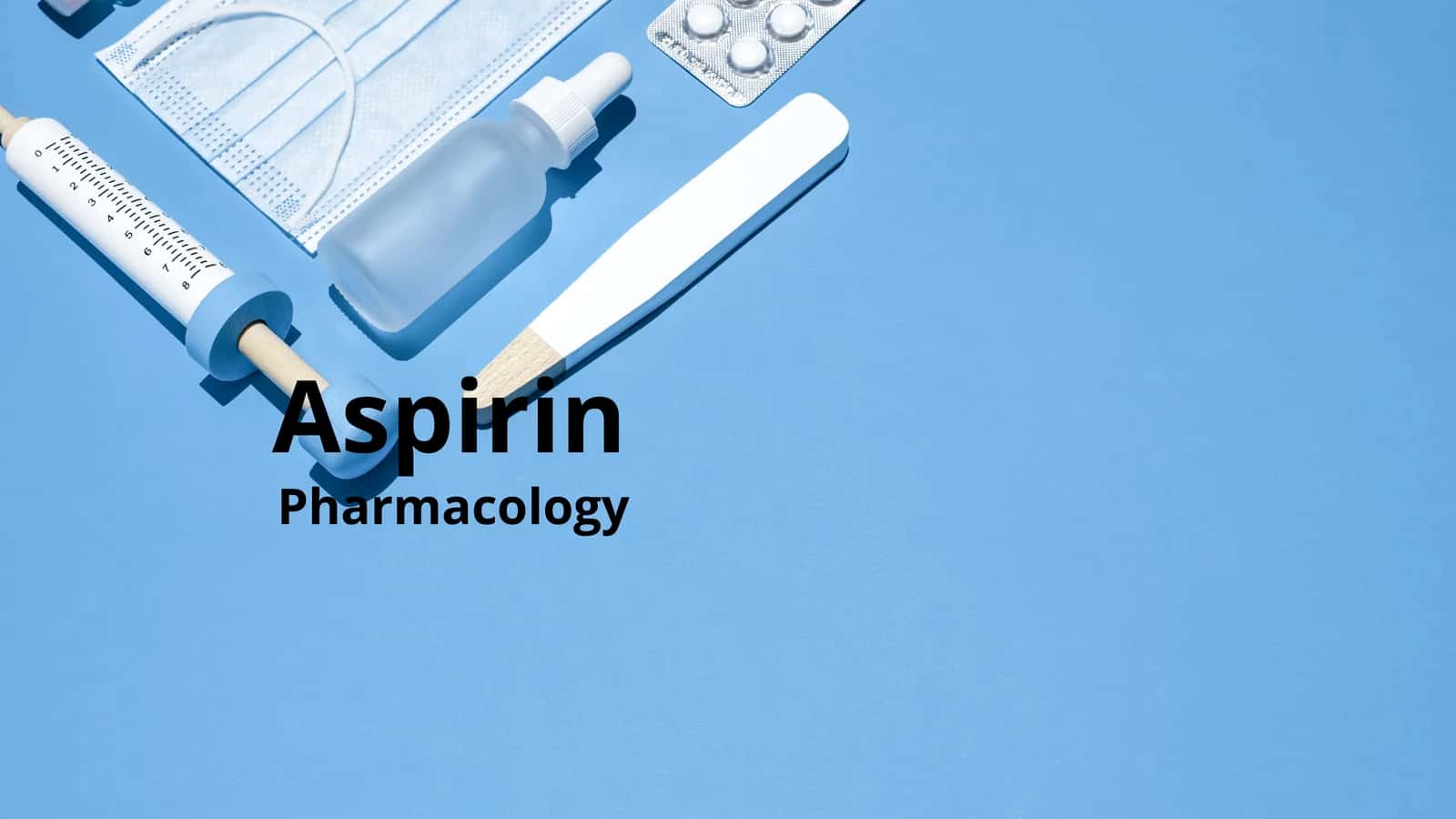 Aspirin (Acetylsalicylic Acid) – Complete Medical Presentation | Pharmacology, Indications, Dosage,