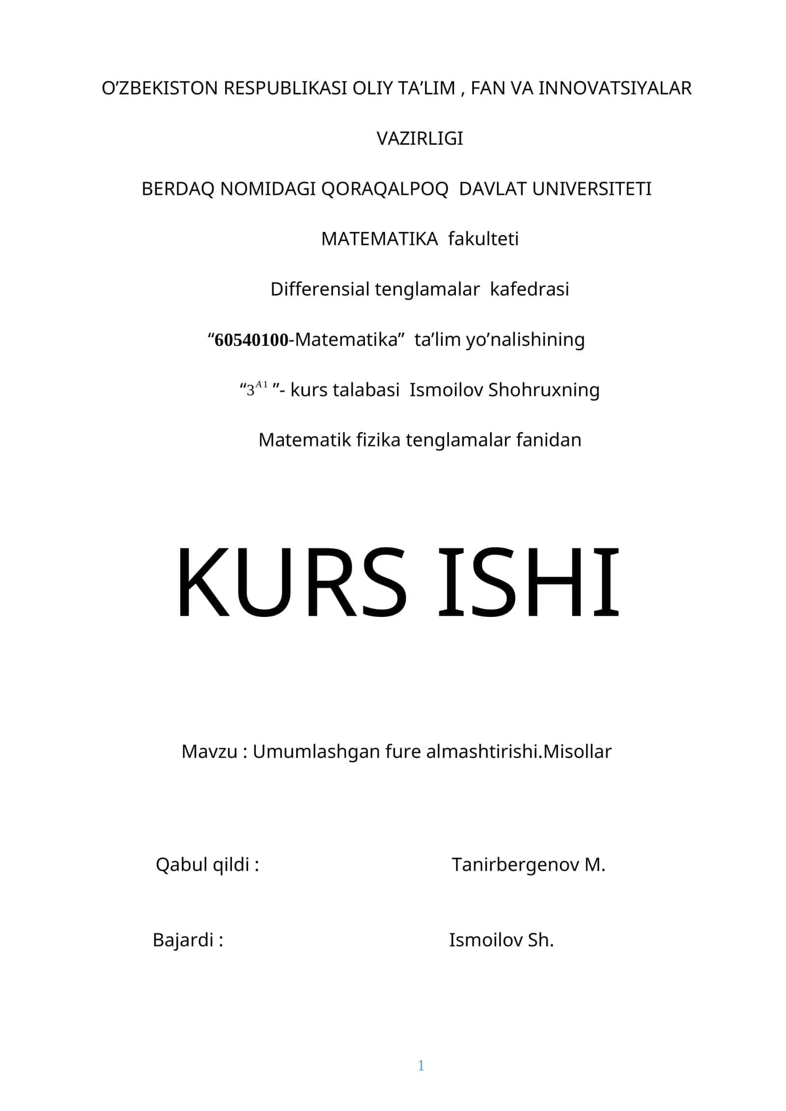 Umumlashgan fure almashtirishi.Misollar