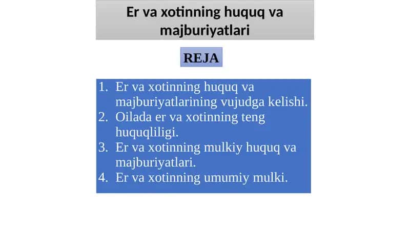 Erva xotinning huquq va majburiyatlari