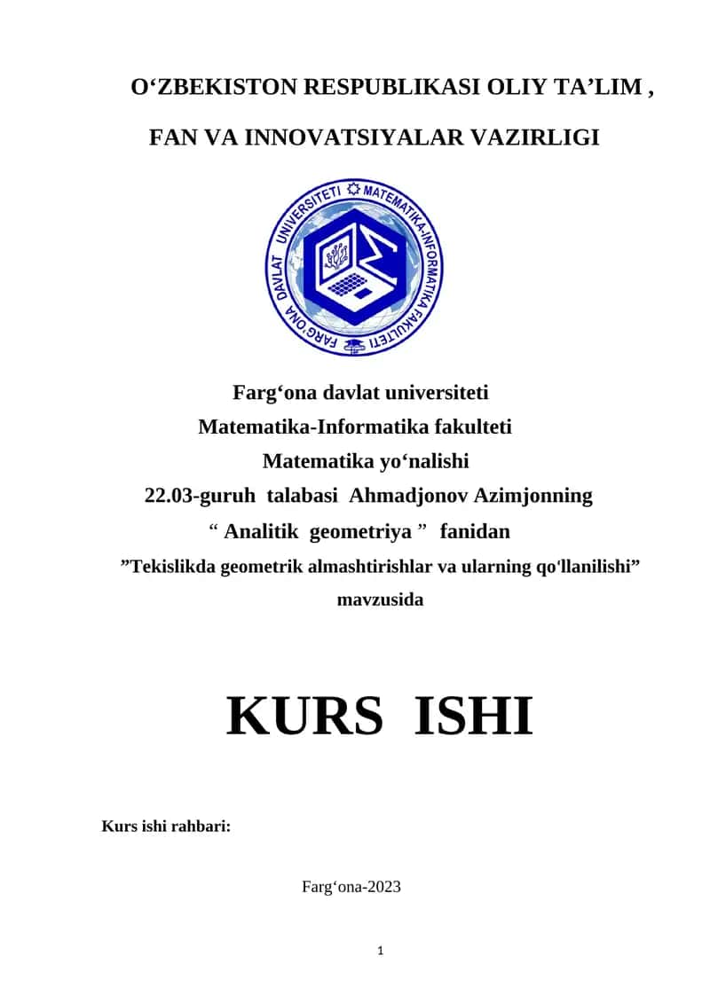 Tekislikda geometrik almashtirishlar va ularning qo‘llanilishi