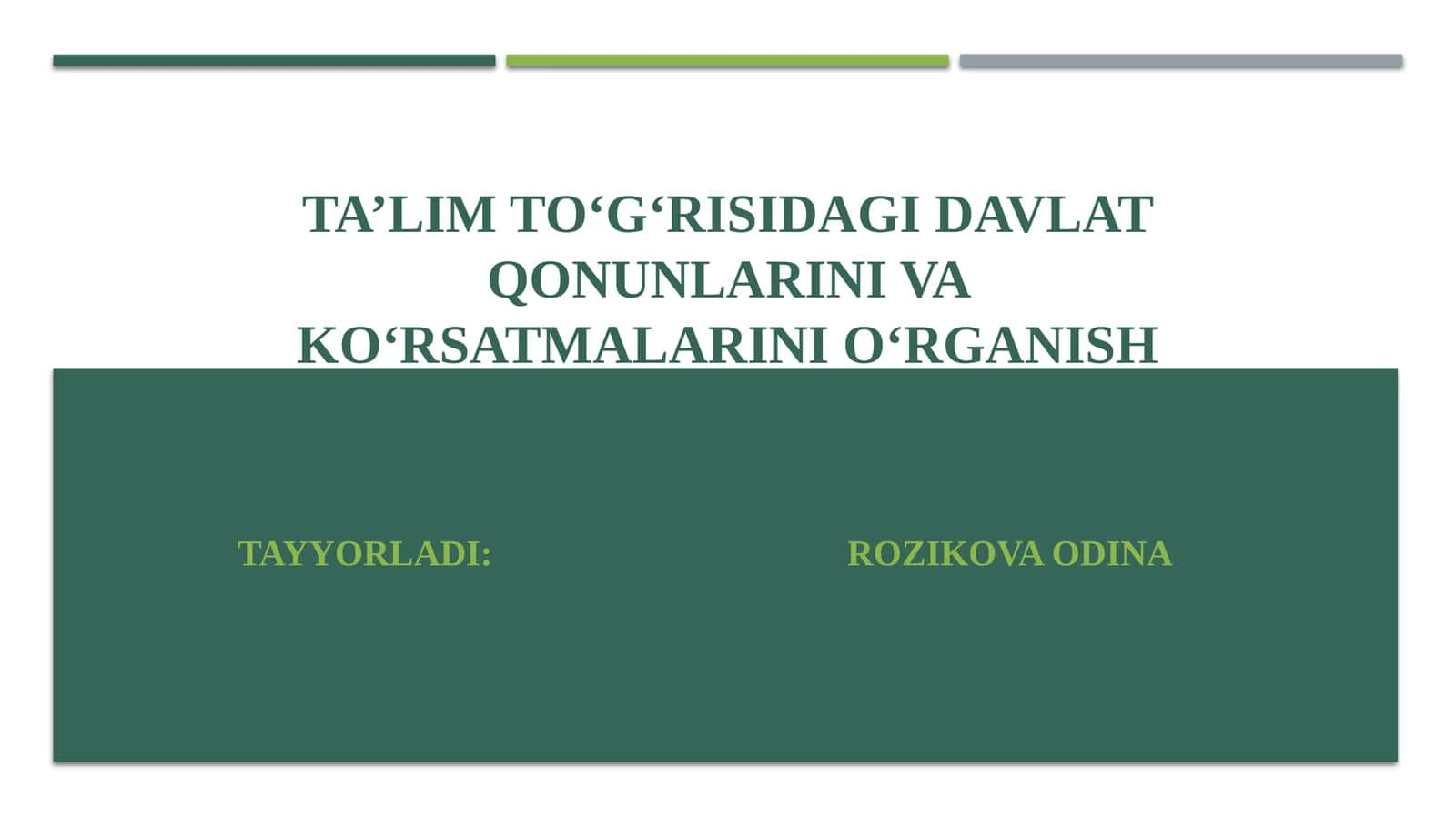 Ta’lim To‘g‘risidagi Davlat Qonunlarini va Ko‘rsatmalarini O‘rganish
