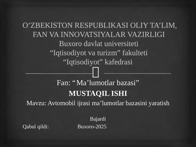 Avtomobilij rasmi ma'lumotlar bazasini yaratish
