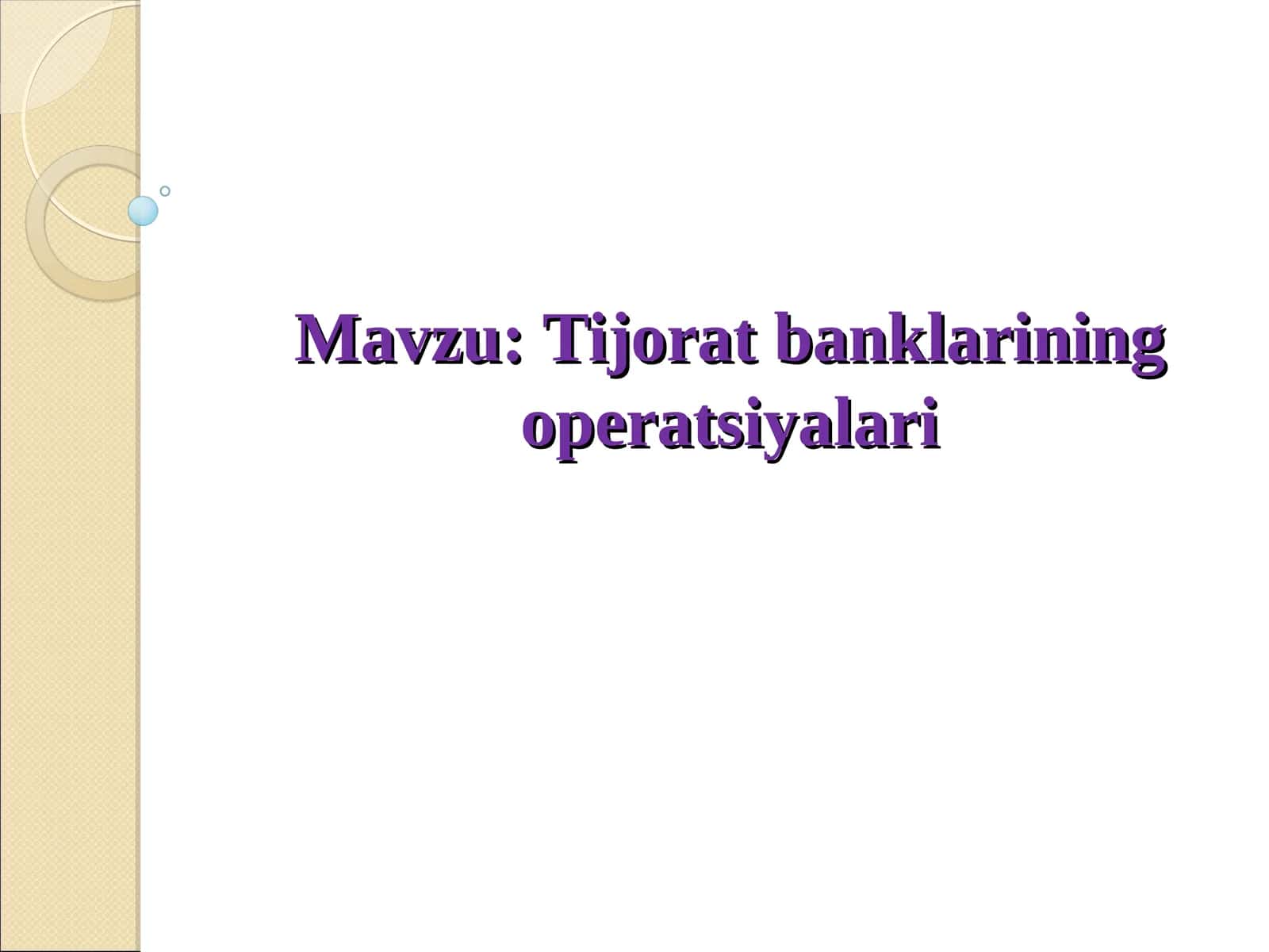 Tijorat banklarining operatsiyalari