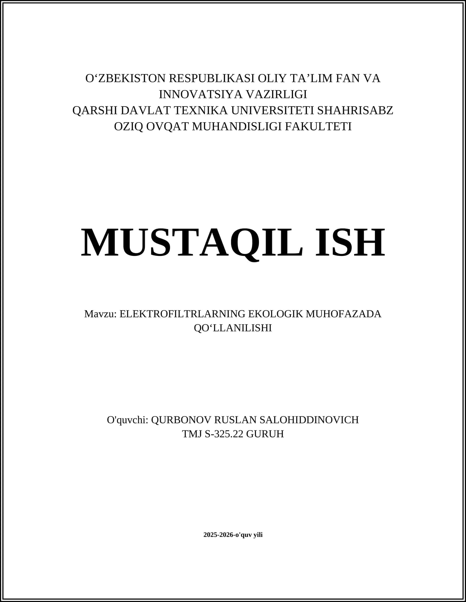 ELEKTROFILTRLARNING EKOLOGIK MUHOFAZADA QOʻLLANILISHI