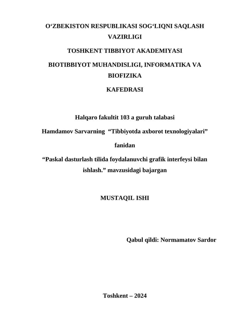 Paskal dasturlash tilida foydalanuvchi grafik interfeysi bilan ishlash