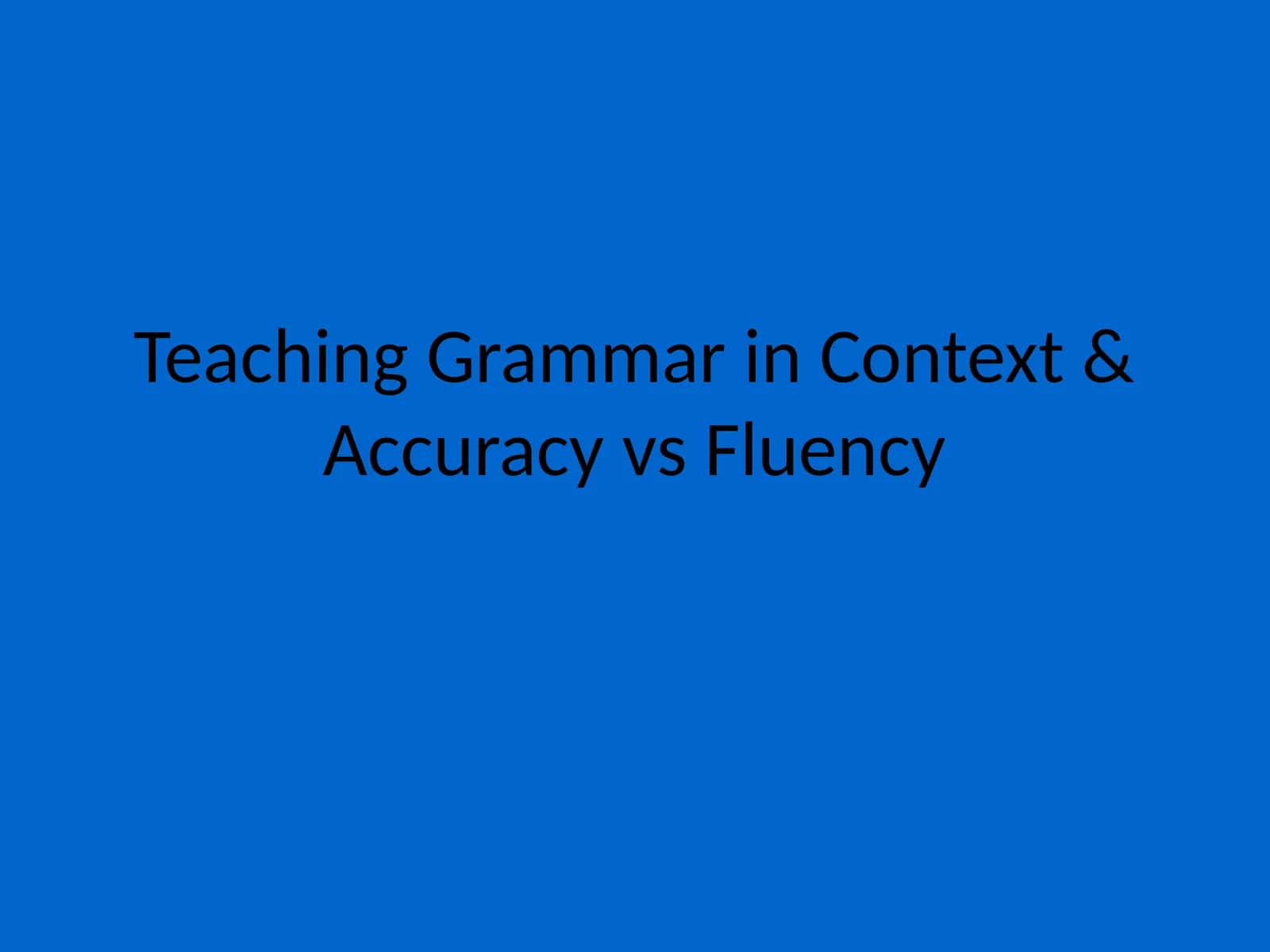 Teaching grammar in context
